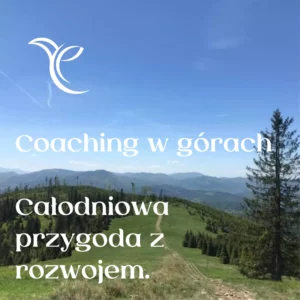 Coaching w górach - całodniowa przygoda z rozwojem