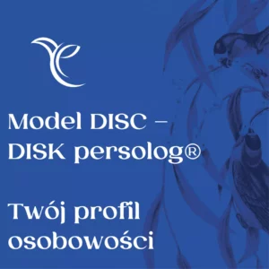 DISC – DISK persolog ® – Twój profil osobowości